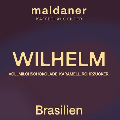 Maldaner Coffee Wilhelm Brasilien – Hausfilterkaffee (Yellow Catuai)